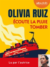 Ecoute la pluie tomber - Olivia Ruiz