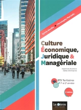 Culture économique, juridique & managériale : BTS tertiaires 1re et 2e années - Sylvie Abeille