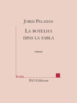 Merièm o La botelha dins la sabla - Georges Peladan