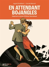 En attendant Bojangles - Ingrid Chabbert