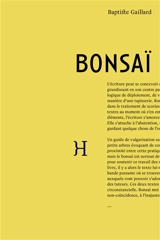 Bonsaï - Baptiste Gaillard