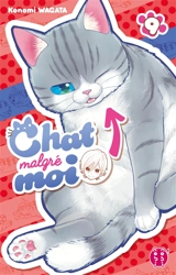Chat malgré moi. Vol. 9 - Konomi Wagata