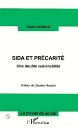 Sida et précarité : une double vulnérabilité - Sophia Rosman