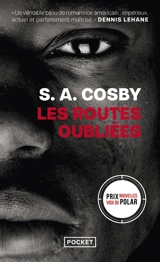 Les routes oubliées - S.A. Cosby