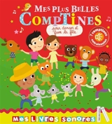Mes plus belles comptines pour danser et faire la fête - Marie Delhoste