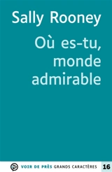 Où es-tu, monde admirable - Sally Rooney