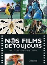 Nos films de toujours - Equipe de Monsieur Cinéma (France)