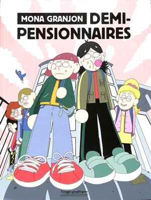 Demi-pensionnaires - Mona Granjon
