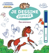 J'apprends à dessiner les animaux : je dessine, j'efface - Philippe Legendre