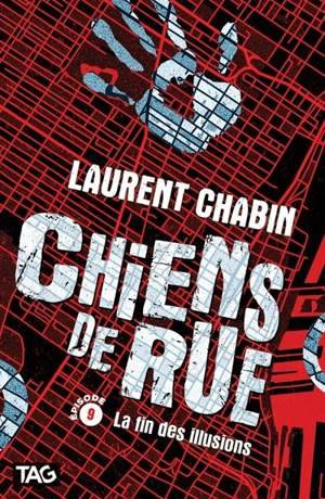 La fin des illusions 9 - Laurent Chabin