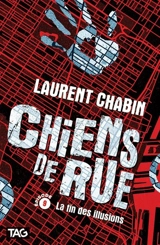 La fin des illusions 9 - Laurent Chabin