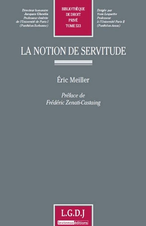 La notion de servitude - Eric Meiller