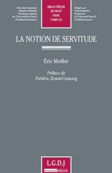 La notion de servitude - Eric Meiller