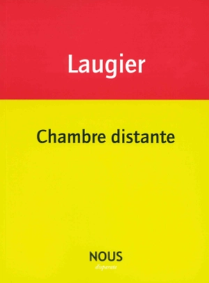 Chambre distante - Emmanuel Laugier