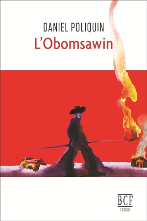 L'Obomsawin - Daniel Poliquin