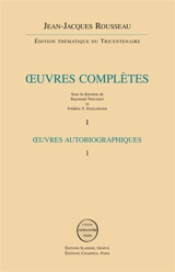 Oeuvres complètes - Jean-Jacques Rousseau