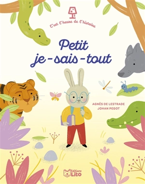 Petit-je-sais-tout - Agnès de Lestrade