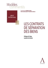 Les contrats de séparation des biens - Philippe De Page