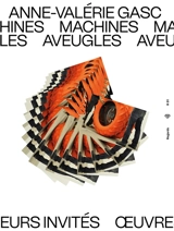 Machines aveugles - Anne-Valérie Gasc