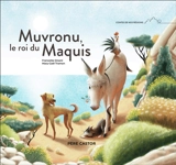 Muvronu, le roi du maquis - Francette Orsoni