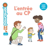 L'entrée au CP - Agnès Cathala