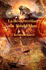 La résurrection du Mauhl'Ahm - Christine Barsi