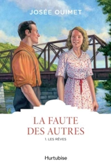 Les rêves 1 - Josée Ouimet