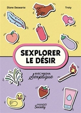 S'explorer le désir - Diane Deswarte