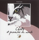 Chats et proverbes du monde - Evane Luna