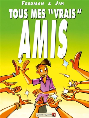 Tous mes vrais amis - Jim