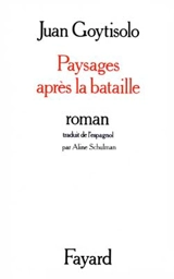 Paysages après la bataille - Juan Goytisolo