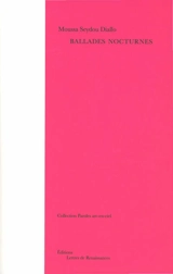 Ballades nocturnes - Moussa Seydou Diallo
