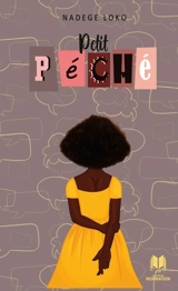 Petit péché - Nadège Loko