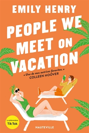 People we meet on vacation - Emily Henry