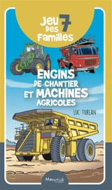 Engins de chantier et machines agricoles - Luc Turlan
