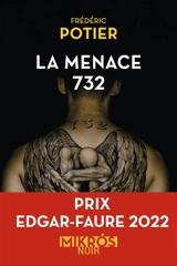 La menace 732 - Frédéric Potier