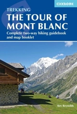 Tour of Mont Blanc - Reynolds, Kev