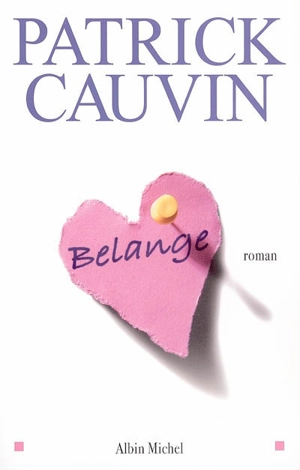 Belange - Patrick Cauvin