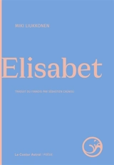 Elisabet - Miki Liukkonen