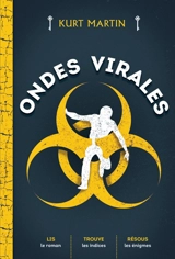 Ondes virales - Kurt Martin