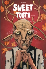 Sweet tooth. Vol. 3 - Jeff Lemire