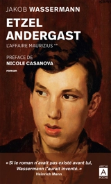L'affaire Maurizius. Vol. 2. Etzel Andergast - Jakob Wassermann