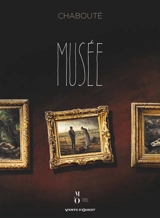 Musée - Chabouté