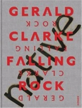 Gerald Clarke Falling Rock - David Evans Frantz