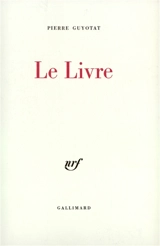 Le Livre - Pierre Guyotat