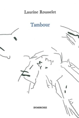 Tambour - Laurine Rousselet