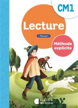 Lecture CM1 : méthode explicite : manuel - Jean-Claude Dunkhorst