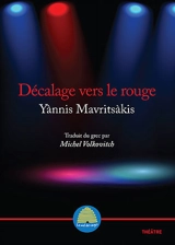 Décalage vers le rouge - Yannis Mavritsakis