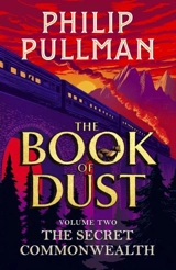 The Secret Commonwealth Vol. 2 - Philip Pullman