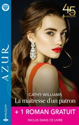 La maîtresse d'un patron. Une bouleversante ressemblance - Cathy Williams